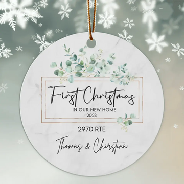 First Christmas In Our New Home Personalized Ornament - 1st Christmas Gift