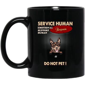 Service Human Emotional Support Humman Dog Personalized Mug, Personalized Gift For Dog Lovers, Dog Dad, Dog Mom