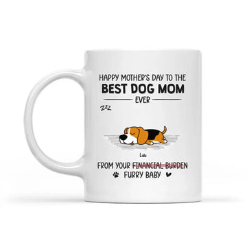 Special Gift From Your Furry Baby Dog Personalized Custom Mug, Mother’s Day, Gift For Dog Owners, Dog Lovers