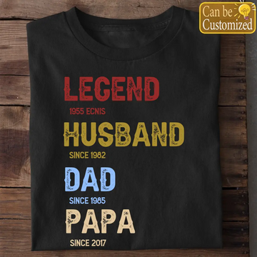 Legend, Husband, Dad And Papa Since Family Personalized Shirt Hoodie – Father’s Day, Birthday Gift For Dad, Grandpa Sweatshirt