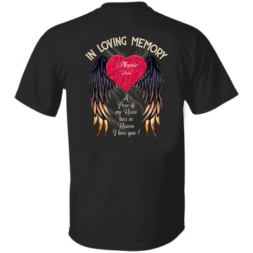 Personalized In Loving Memory Your Wings Were Ready But Our Hearts Were Not T-Shirt Customize Your Name, Custom Date,  Memorial Shirt Sayings Print On Back