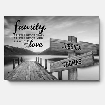 River Pier A Little Whole Lot of Love Multi-Names Poster Custom Canvas