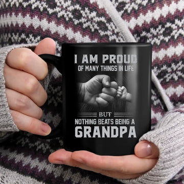 I Am Proud Of Many Things In Life But Nothing Beats Being A Grandpa Personalized Mug Gift For Dad, Grandpa, Papa Coffee Mugs