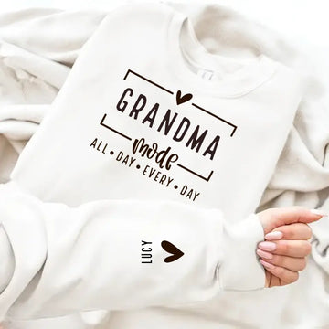 Grandma Mode All Day Every Day With Kid Names On Sleeve Personalized Sweatshirt - Gift for Grandma, Mom