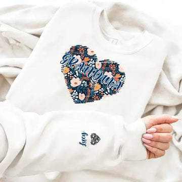 Floral Pattern Heart Grandma - Mom Enter Kid Names On Sleeve Personalized Sweatshirt Gift For Mom, Nana