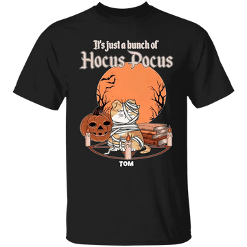 It’s Just A Bunch Of Hocus Pocus Cat Personalized Shirt - Halloween Gift for Cat Lover