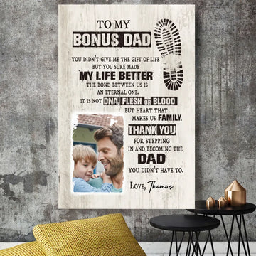 To My Bonus Dad Personalized Photo Poster & Canvas, Fathers Day Gifts for Step Dad, Bonus Dad Gift From Kids