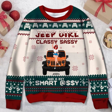 Jeep Girl Classy Sassy Personalized Ugly Sweatshirt Christmas Gift For Jeep Lover