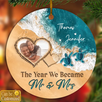 The Year We Became Mr & Mrs, Personalized Beach Christmas Ceramic Ornament, Gift For Couple