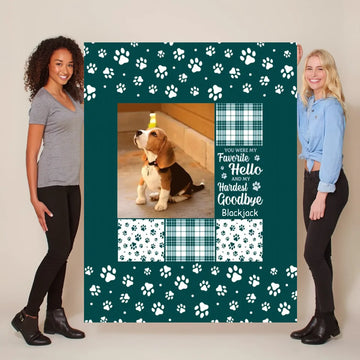 Custom Photo You Were My Favorite Hello And My Hardest Goodbye - Memorial Personalized Custom Blanket, Sympathy Gift For Pet Owners, Pet Lovers