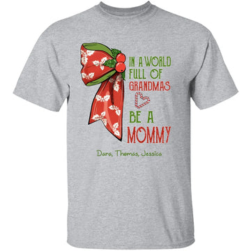 In A World Full Of Grandmas Be A Mimi Christmas Light Personalized Nickname Christmas Shirt For Grandma