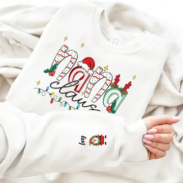 Nana Claus  Christmas Personalized Sweatshirt Gift For Grandma Nana Mom - Custom Kids Best Family Gifts