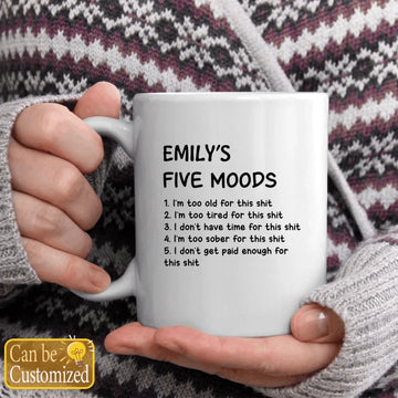 My Five Moods Personalized Mug, Gift For Friends, Coworkers, Retirement