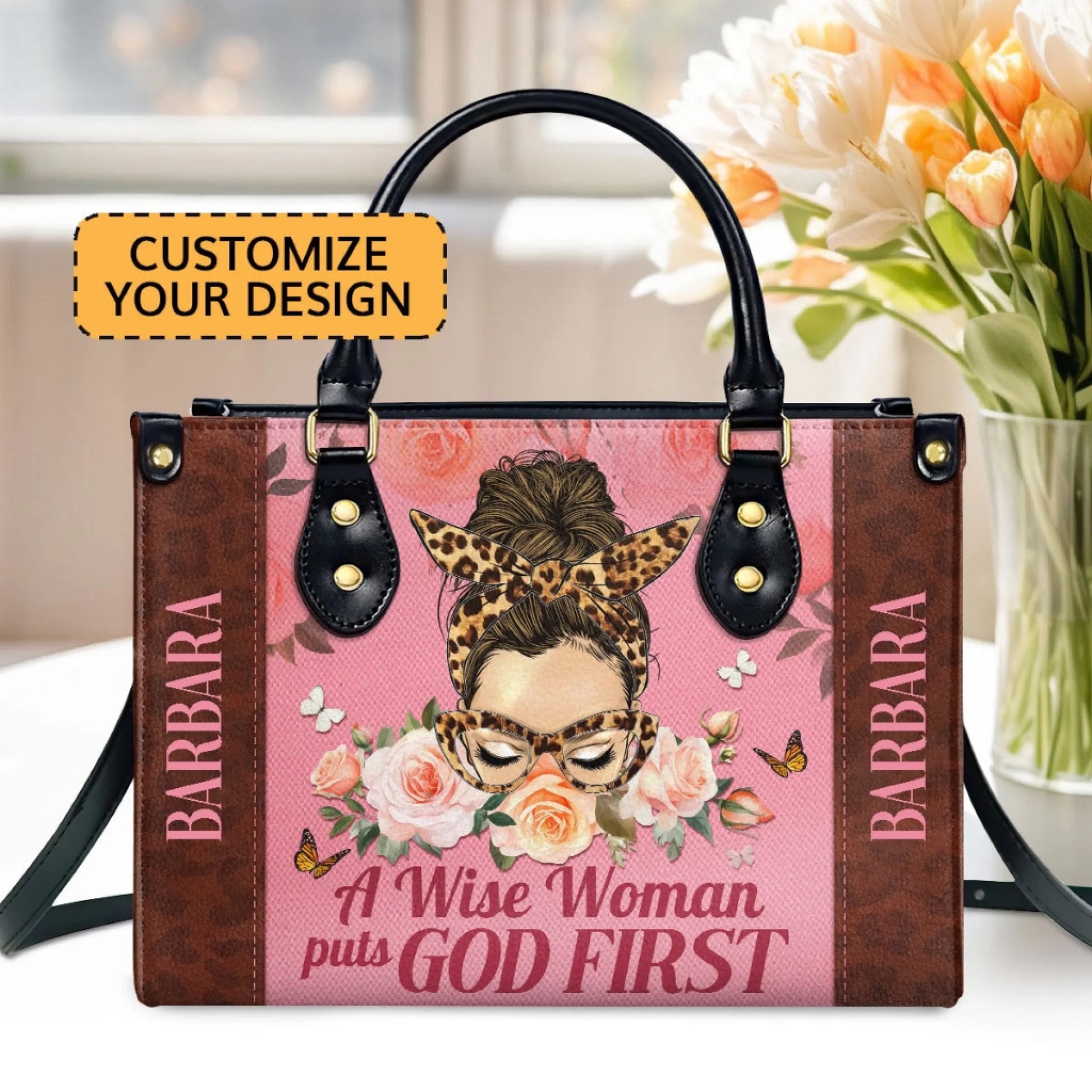 A Wise Woman Put God First  Personalized Leather Handbag -barbara