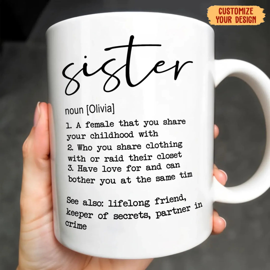 Sister Noun Definition, Personalized Mug, Gift For Sister and Besties mugs
