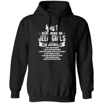 Seven Reasons Jeep Girls Are Better Lovers Funny Quote Shirt