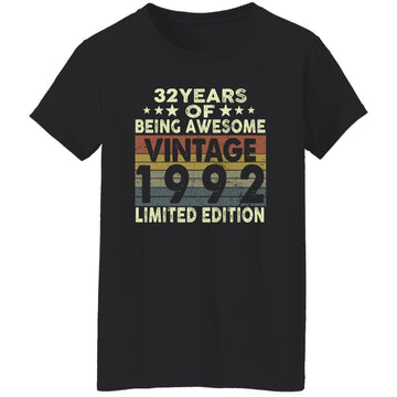 32 Years Of Being Awesome Vintage 1992 Limited Edition Shirt 32nd Birthday Gifts Shirt Women's T-Shirt