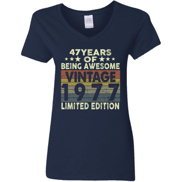 47 Years Of Being Awesome Vintage 1977 Limited Edition Shirt 47th Birthday Gifts Shirt Women's V-Neck T-Shirt