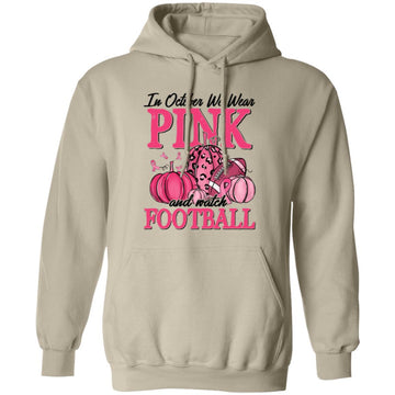In October We Wear Pink Football Pumpkin Breast Cancer T-Shirt Unisex Pullover Hoodie