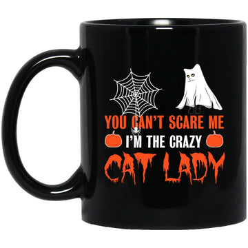 You Can't Scare Me I'm The Crazy Cat Lady Halloween Mug - Gift For Cat Lovers Coffee Mugs