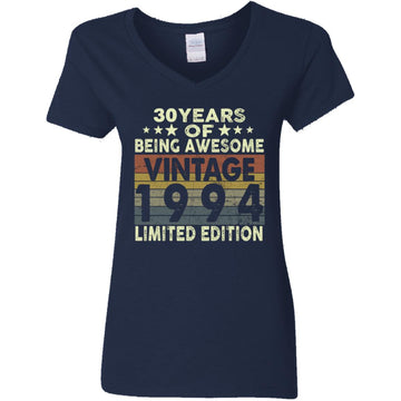 30 Years Of Being Awesome Vintage 1994 Limited Edition Shirt 30th Birthday Gifts Shirt Women's V-Neck T-Shirt