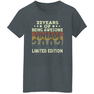 22 Years Of Being Awesome Vintage 2002 Limited Edition Shirt 22nd Birthday Gifts Shirt Women's T-Shirt