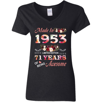 Made In 1953 Limited Edition 71 Years Of Being Awesome Floral Shirt - 71st Birthday Gifts Women Unisex T-Shirt Women's V-Neck T-Shirt