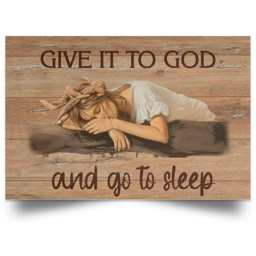 Give It to God and Go to Sleep Canvas Wall Art Sleeping Girl Poster - Canvas Jesus Landscape Canvas Prints For Living Room Bedroom Decor Christian Paintings Vintage Christian Poster Prints