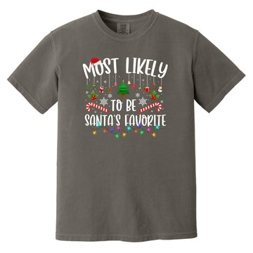 Most Likely To Be Santa's Favorite Christmas Family Matching T-Shirt Comfort Colors Heavyweight T-Shirt