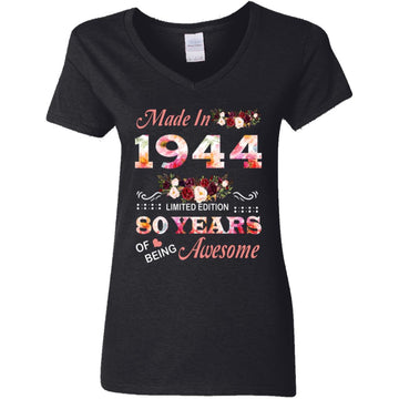 Made In 1944 Limited Edition 80 Years Of Being Awesome Floral Shirt - 80th Birthday Gifts Women Unisex T-Shirt Women's V-Neck T-Shirt