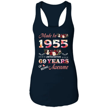 Made In 1955 Limited Edition 69 Years Of Being Awesome Floral Shirt - 69th Birthday Gifts Women Unisex T-Shirt Ladies Ideal Racerback Tank