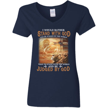 Lion I Would Rather Stand With God And Be Judged By The World Shirt Women's V-Neck T-Shirt