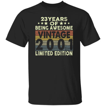 23 Years Of Being Awesome Vintage 2001 Limited Edition Shirt 23rd Birthday Gifts Shirt Gildan Ultra Cotton T-Shirt
