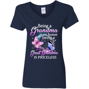 Butterfly Being A Grandma Is Honor Being A Great Grandma Is Priceless Shirt Gift For Grandma, Mom, Mother’s Day Gift