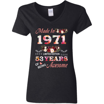 Made In 1971 Limited Edition 53 Years Of Being Awesome Floral Shirt - 53rd Birthday Gifts Women Unisex T-Shirt Women's V-Neck T-Shirt