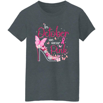 In October We Wear Pink Breast Cancer Awareness Ribbon Girly Shirt Women's T-Shirt