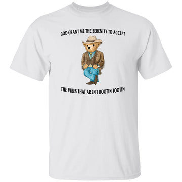 God Grant Me The Serenity To Accept Serenity Bear T-Shirt