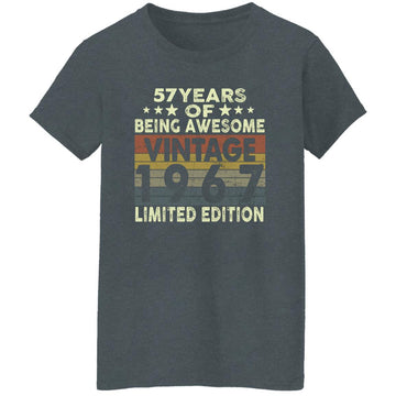 57 Years Of Being Awesome Vintage 1967 Limited Edition Shirt 57th Birthday Gifts Shirt Women's T-Shirt