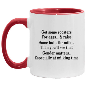 Get Some Roosters For Eggs & Raise Some Bulls Mug