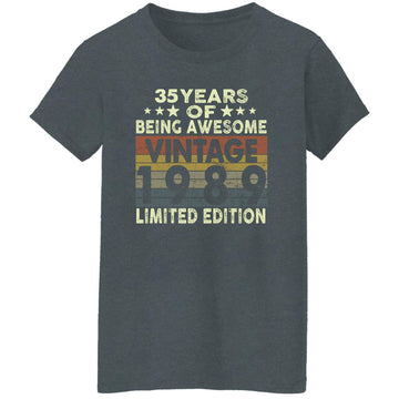 35 Years Of Being Awesome Vintage 1989 Limited Edition Shirt 35th Birthday Gifts Shirt Women's T-Shirt