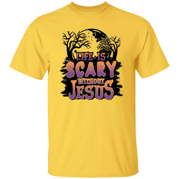 Life Is Scary Without Jesus Christian Halloween Shirt