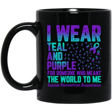 I Wear Teal And Purple For Someone Who Meant The World To Me Mug