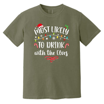 Most Likely to Drink With The Elves ELF family Christmas T-Shirt Comfort Colors Heavyweight T-Shirt