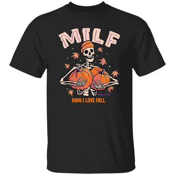 Skeleton Milf Man I Love Fall Halloween Shirt