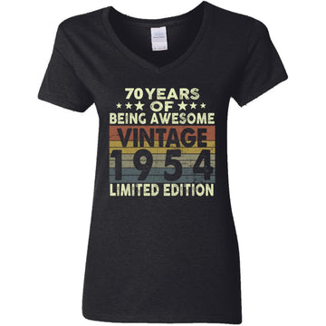 70 Years Of Being Awesome Vintage 1954 Limited Edition Shirt 70th Birthday Gifts Shirt Women's V-Neck T-Shirt