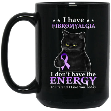 I Have Fibromyalgia I Don’t Have The Energy To Pretend I Like You Today Cat Holding Purple Ribbon Mug