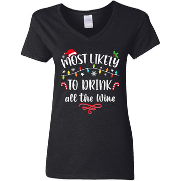 Most Likely To Drink All The Wine Family Matching Christmas T-Shirt Women's V-Neck T-Shirt