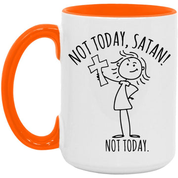 Girl Not Today Satan Not Today Mug, Coffee Mugs