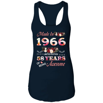 Made In 1966 Limited Edition 58 Years Of Being Awesome Floral Shirt - 58th Birthday Gifts Women Unisex T-Shirt Ladies Ideal Racerback Tank