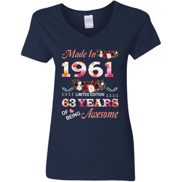 Made In 1961 Limited Edition 63 Years Of Being Awesome Floral Shirt - 63rd Birthday Gifts Women Unisex T-Shirt Women's V-Neck T-Shirt